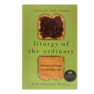 Liturgy of the Ordinary